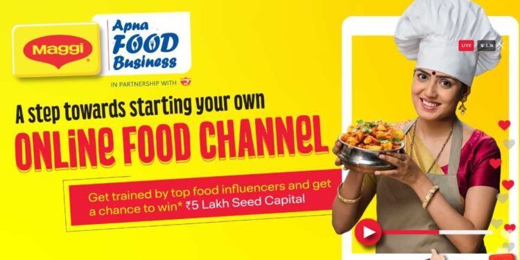MAGGI Launches ‘Apna Food Business’ to Empower Aspiring Cooks