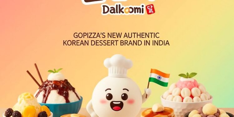 Dalkomi: GOPIZZA Introduces India’s First Authentic Korean Dessert Brand