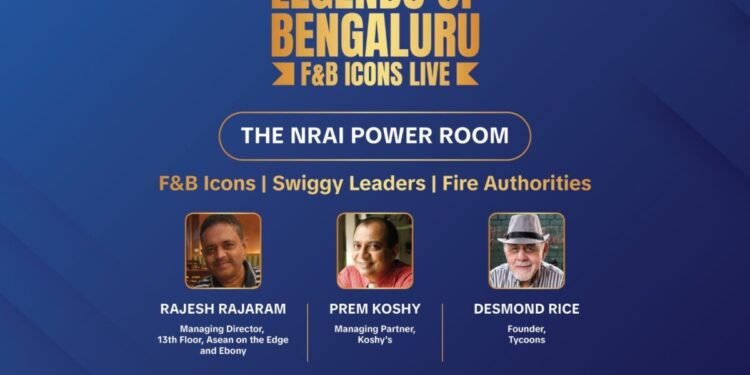 NRAI Bengaluru Chapter Launches ‘Power Room’ for F&B Leaders